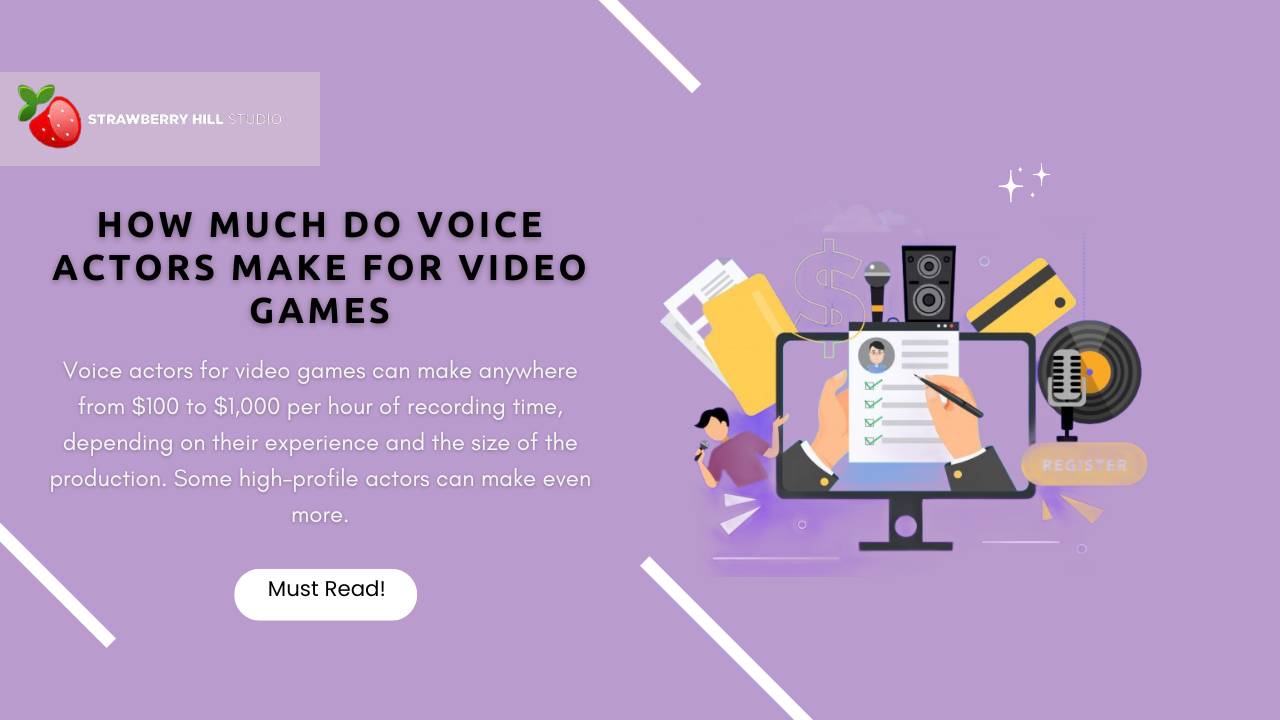 How Much Do Voice Actors Make For Video Games Explained