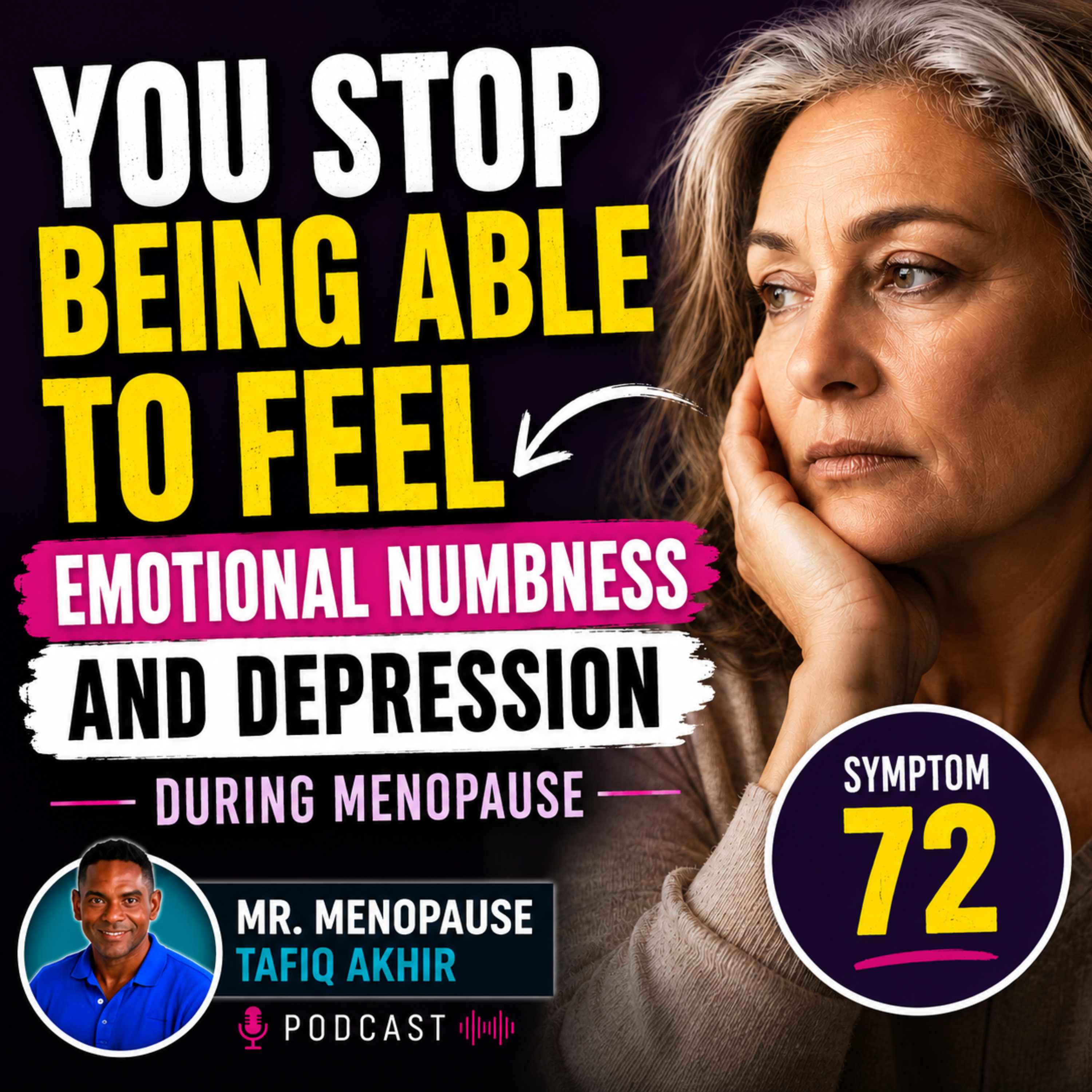 Emotional Numbness and Depression During Menopause | When You Stop Being Able to Feel episode artwork