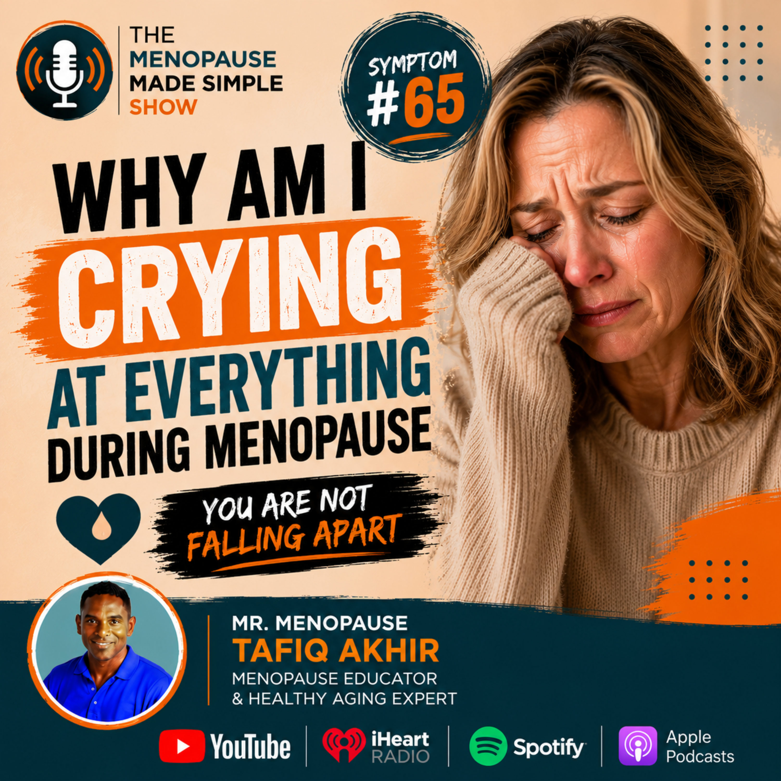 Why Am I Crying at Everything During Menopause | You Are Not Falling Apart episode artwork