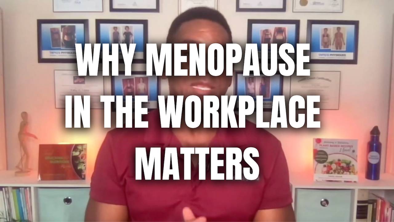 Why menopause in the workplace matters