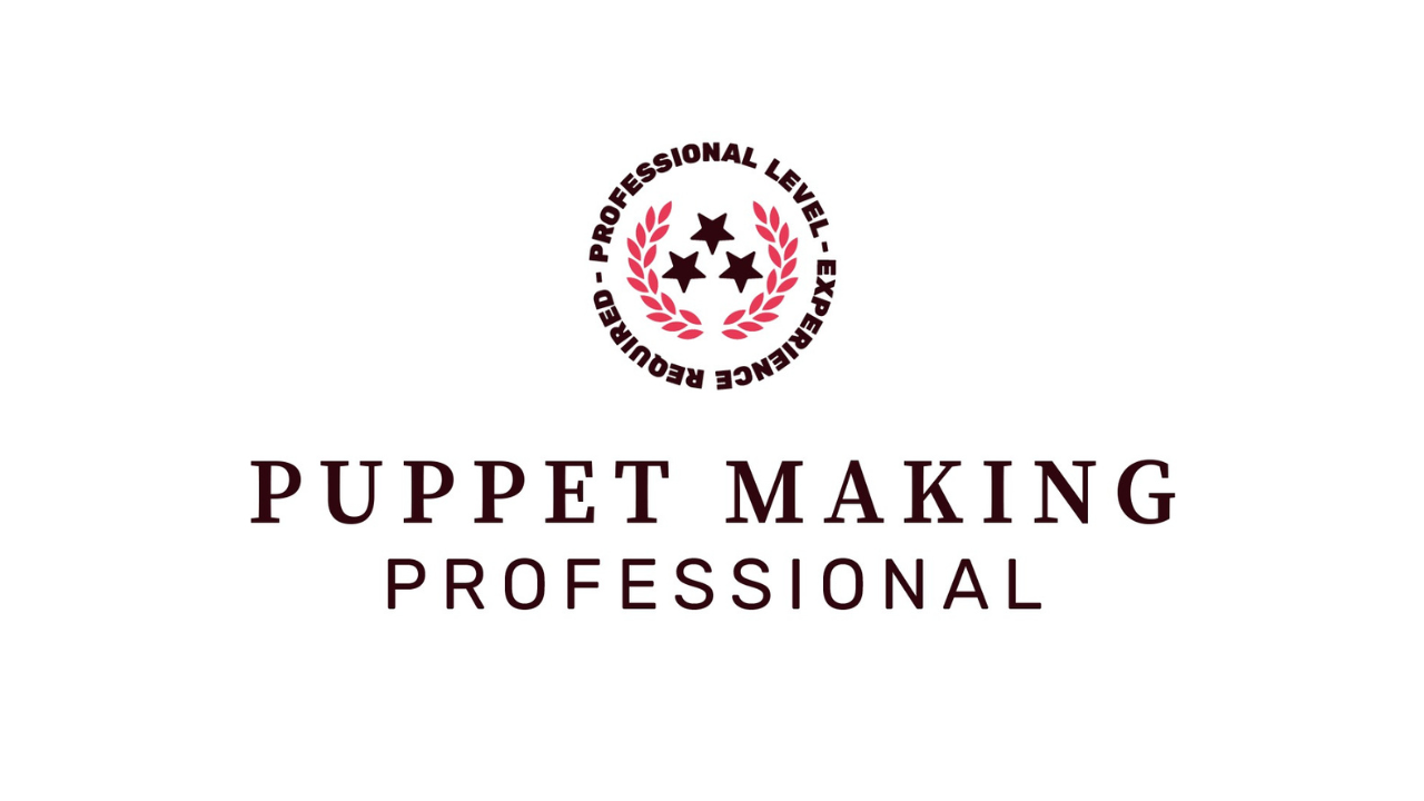 Puppet Making Professional