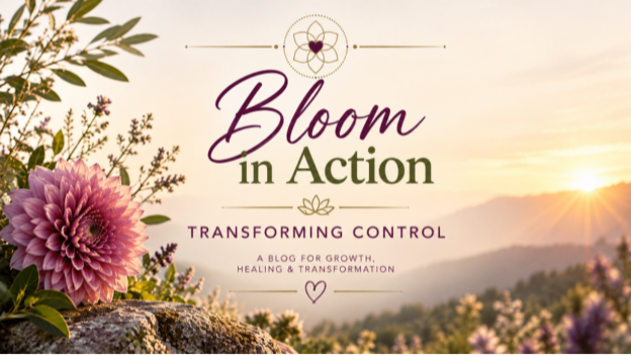 Letting Go of Control: Trust, Curiosity & Possibility