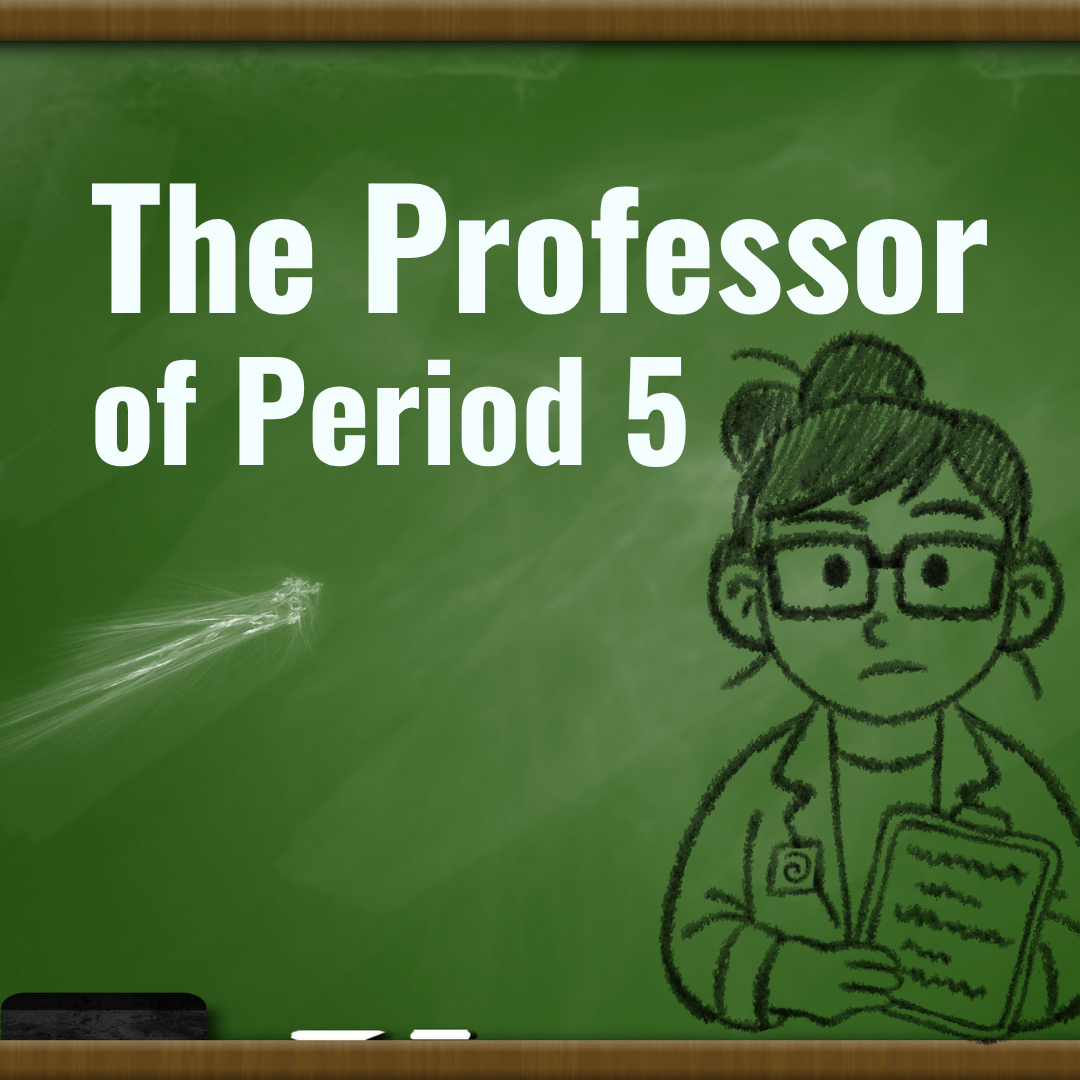 Homework for the Professor of Period 5
