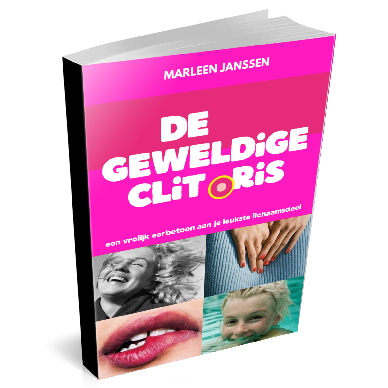 De Geweldige Clitoris — het gedrukte boek van Marleen Janssen