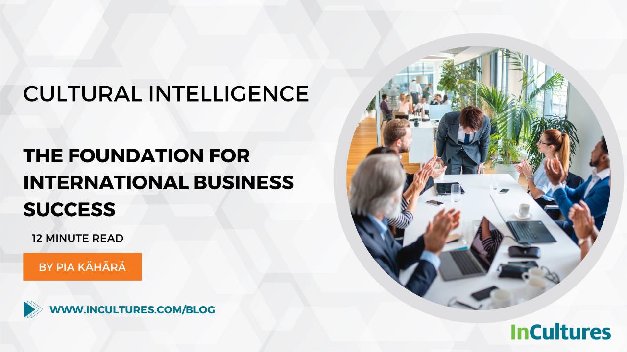 Cultural Intelligence as the foundation of business success