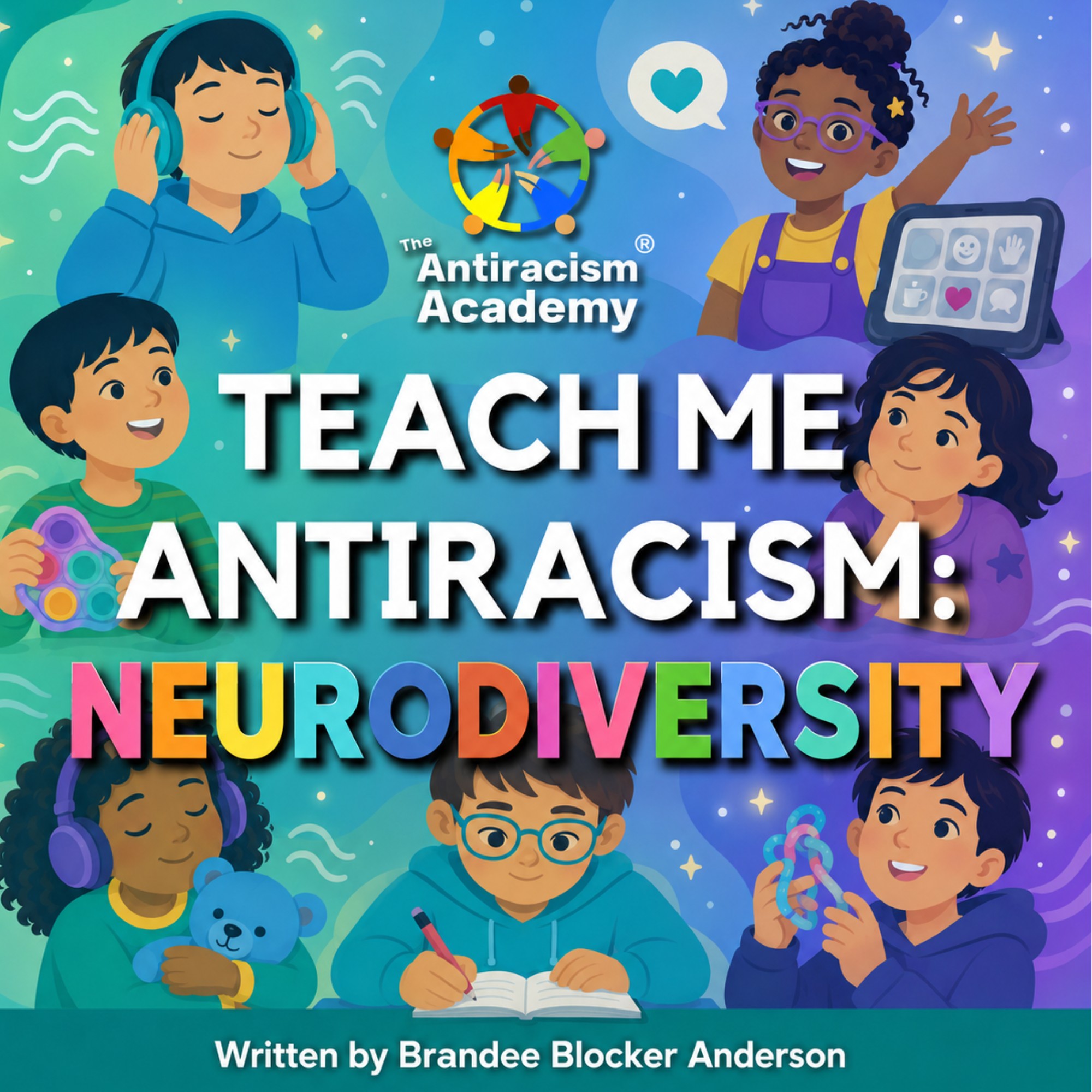 Teach Me Antiracism: Neurodiversity
