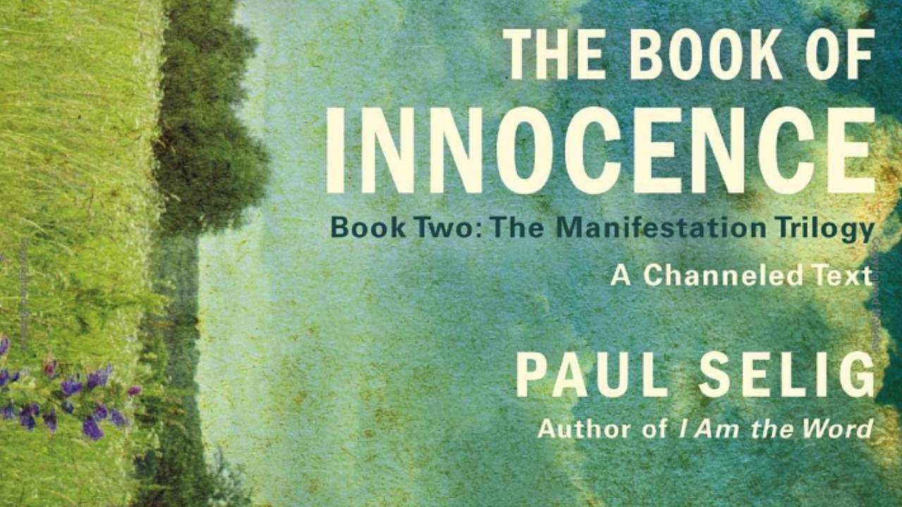 The Book of Innocence by Paul Selig