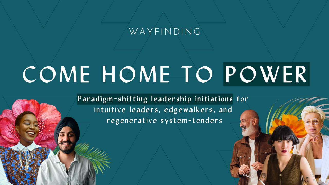Wayfinding | Come Home to Power