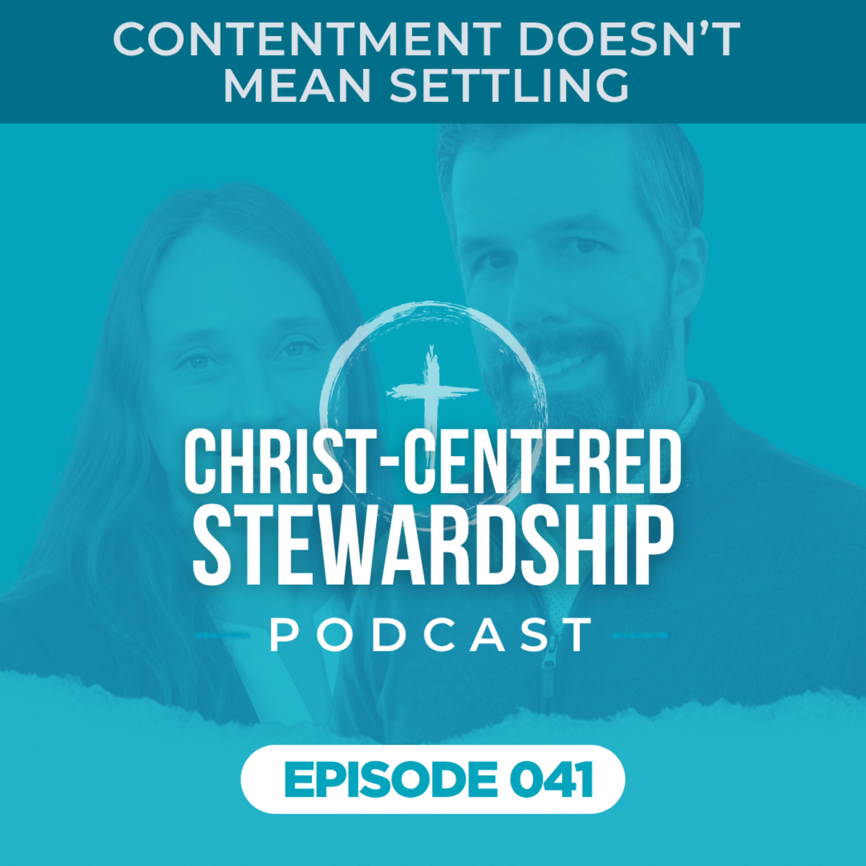 Contentment Doesn’t Mean Settling | Ep. 41 episode artwork