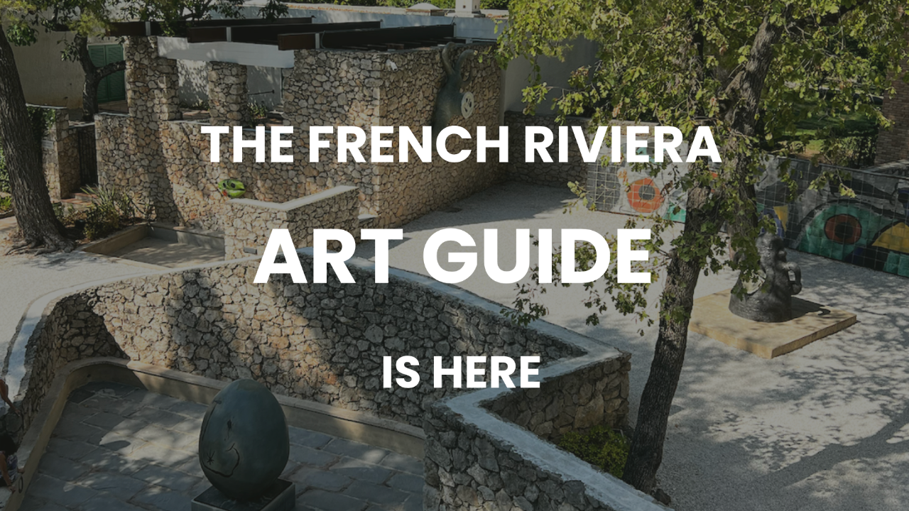 The French Riviera Art Guide