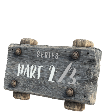 Wooden signboard with a rustic, weathered texture displaying the text &ldquo;Series Part 2/3,&rdquo; styled like a workshop or mechanic-themed marker for the first part of a content series.