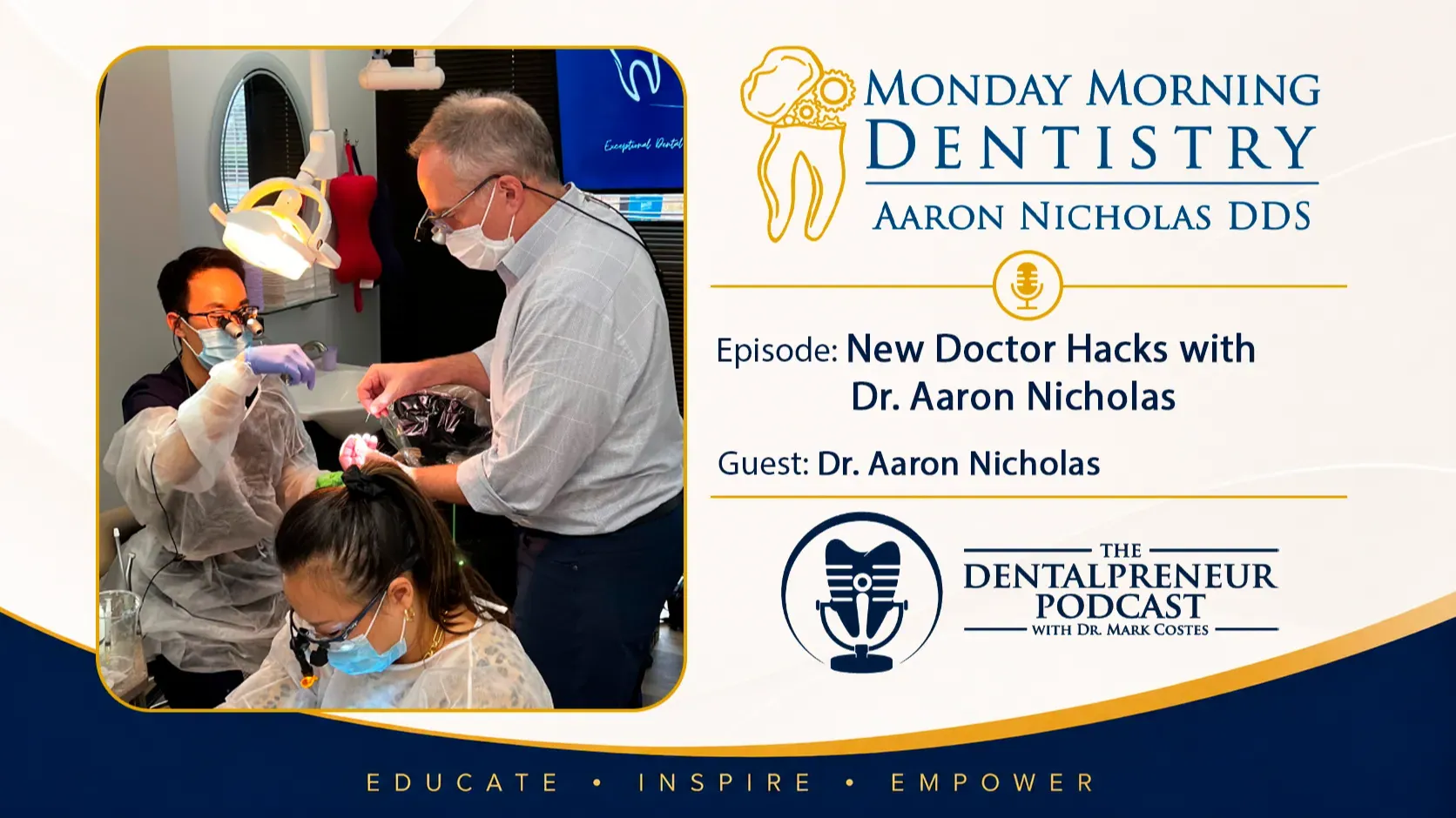 New Doctor Hacks on the Dentalpreneur Podcast
