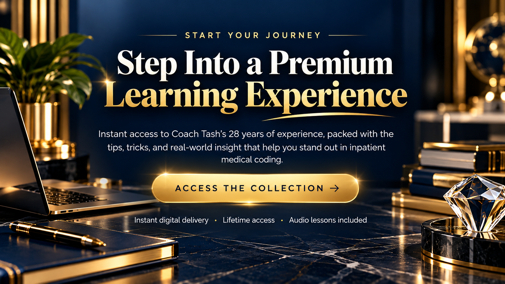 Start your journey: step into a premium learning experience