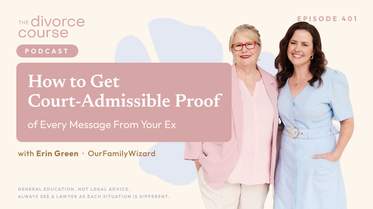 Laura from The Divorce Course Podcast discusses co-parenting apps and OurFamilyWizard with guest Erin Green
