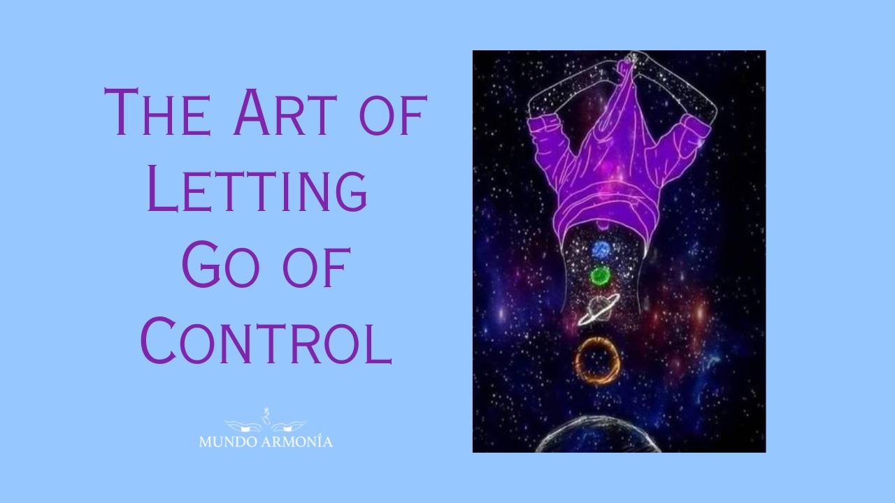 Intensive Course: The Art of Letting Go of Control