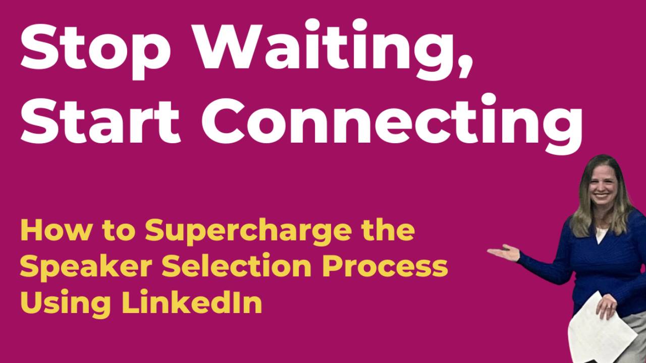 Supercharge the Speaker Selection Process Using LinkedIn