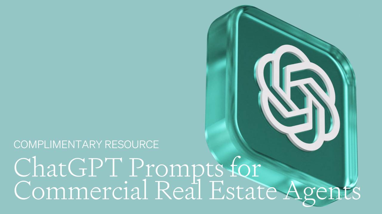 Chatgpt Prompts For Commercial Real Estate Agents