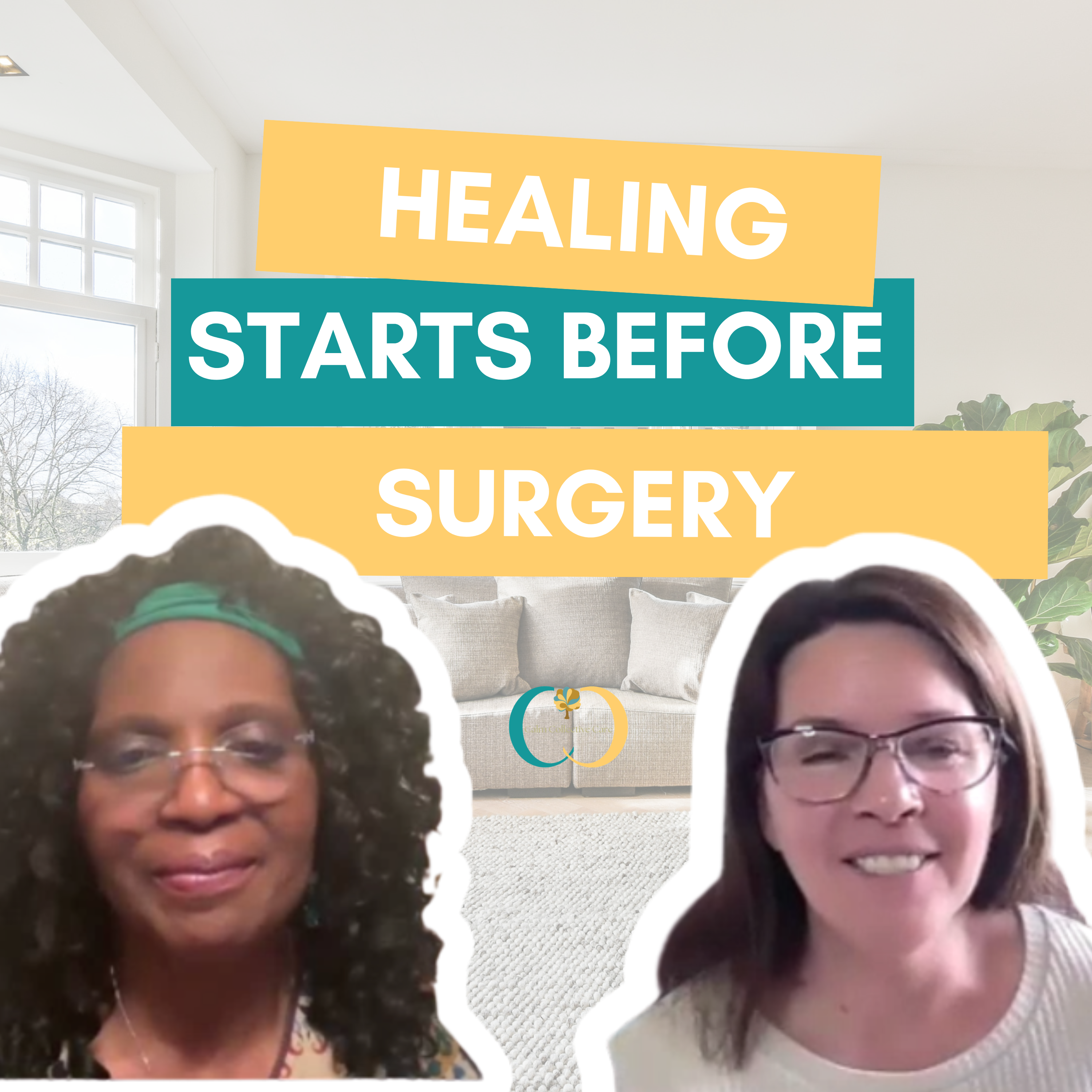 Calm Collective Conversations | Healing Starts before Surgery episode artwork