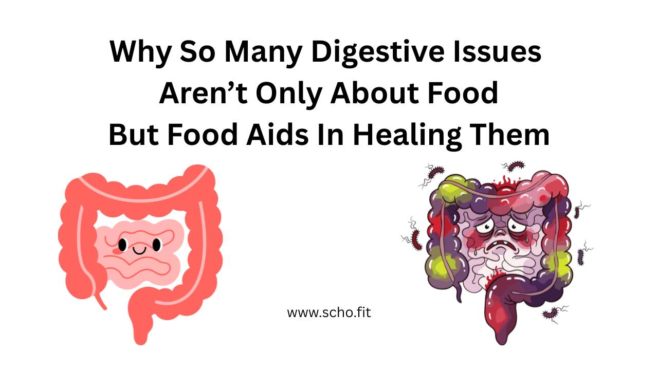 Poor Digestion Is and Isn't a Simple Fix