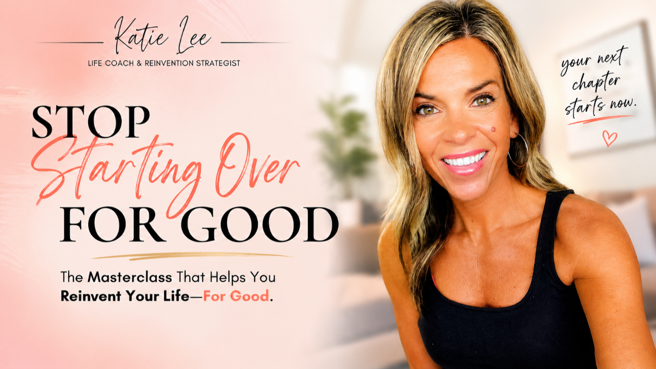 Katie Lee, life coach and reinvention strategist