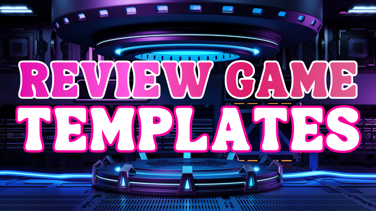 Game + Test Review Templates