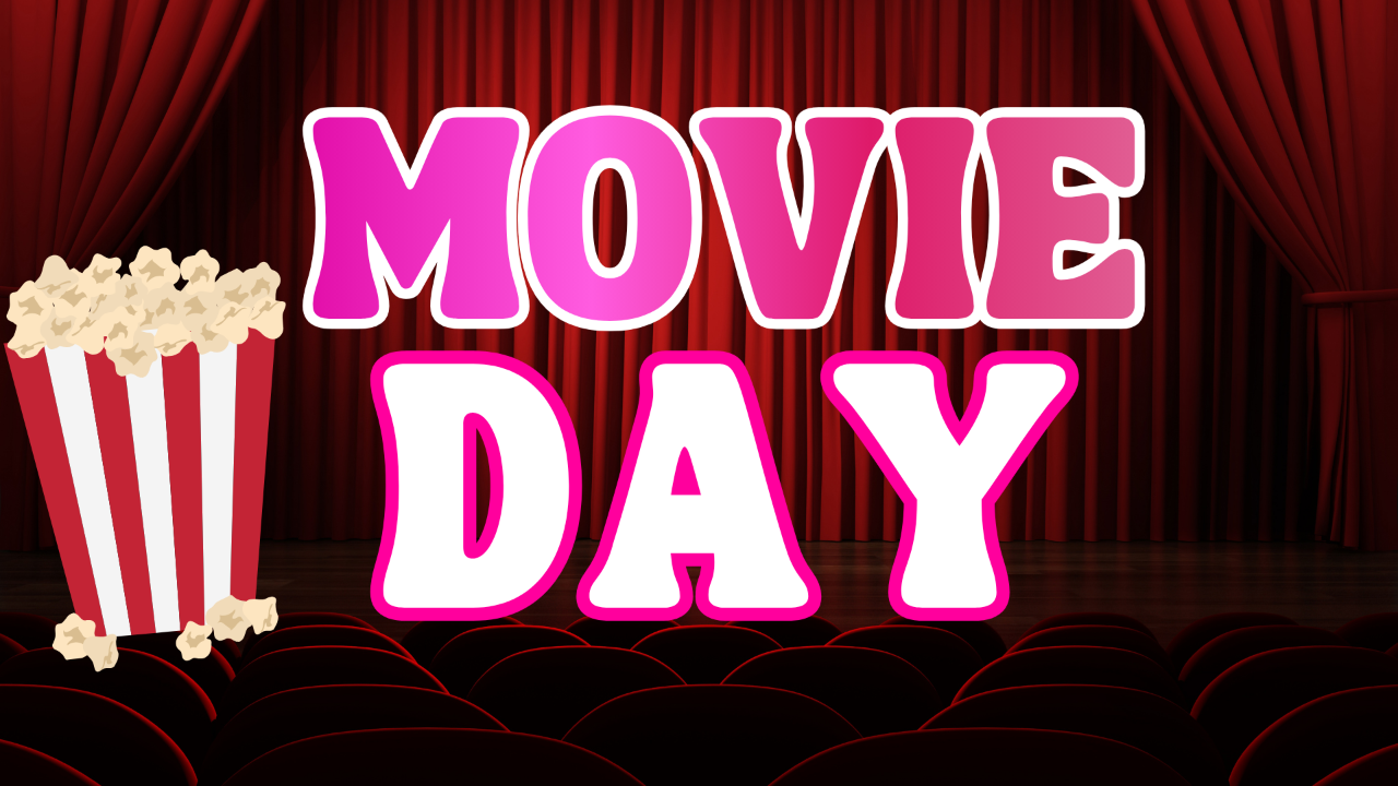 Movie Day