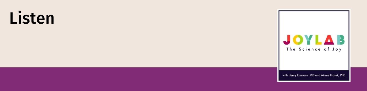 Image shows the Joy Lab Podcast cover art which includes the Joy Lab logo and an eggplant colored border. Text reads: Listen