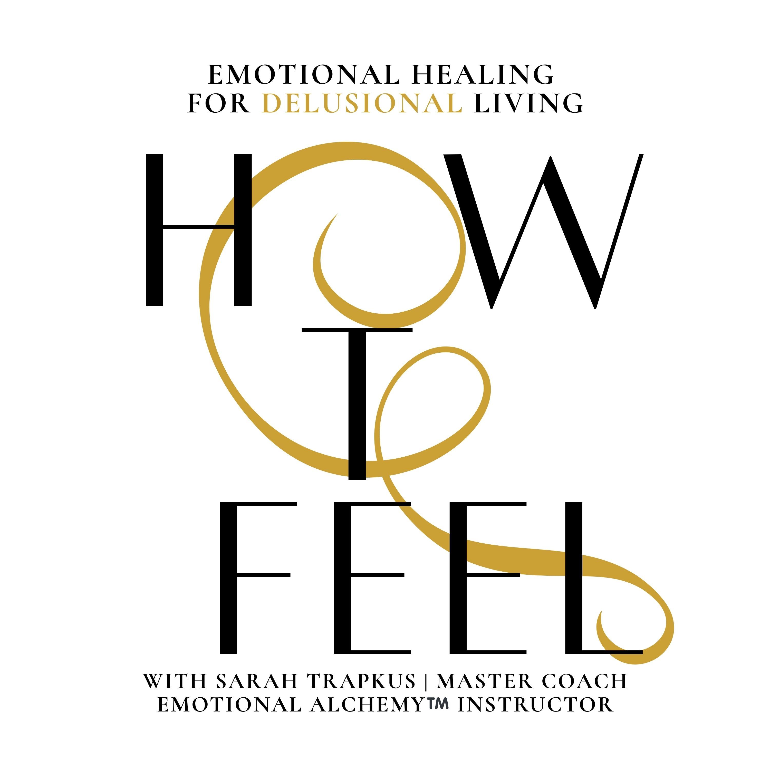 How To Feel