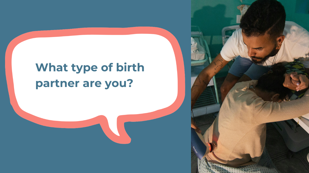 What type of birth partner are you?