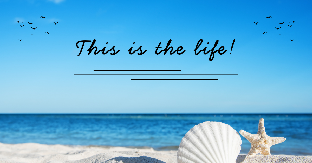 A sunny beach — the life a thriving OT practice makes possible
