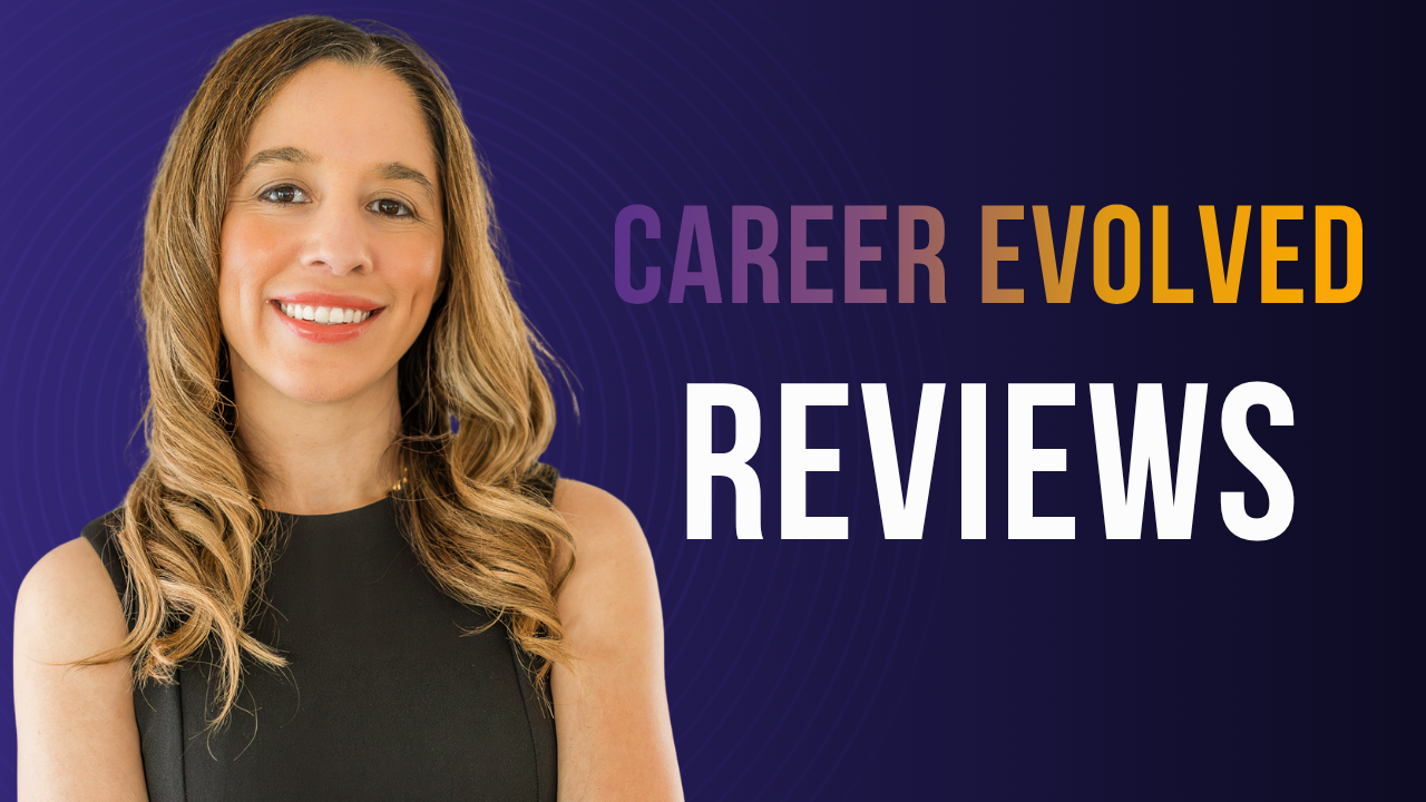 Career Evolved Reviews 