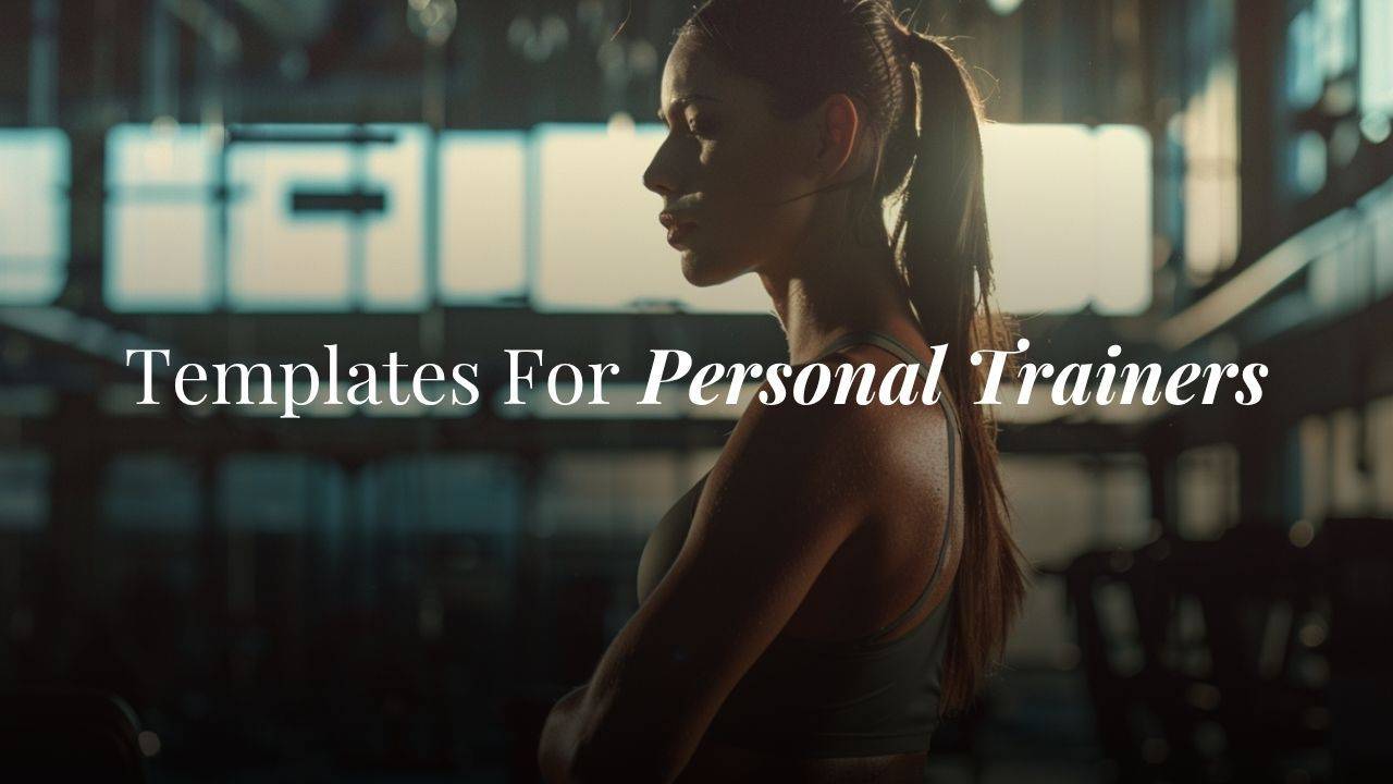 Image of a personal trainer in a gym with text that says 'Templates for Personal Trainers'
