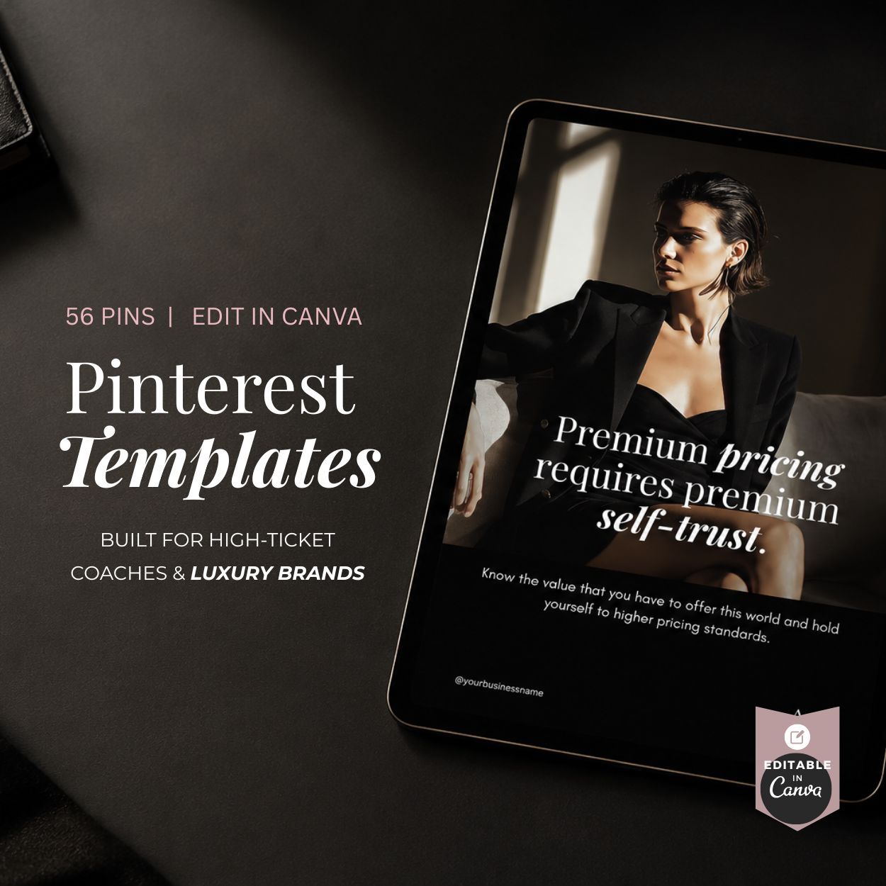 56 Milano Pinterest pin templates for high-ticket coaches displayed on tablet with dark luxury Canva design