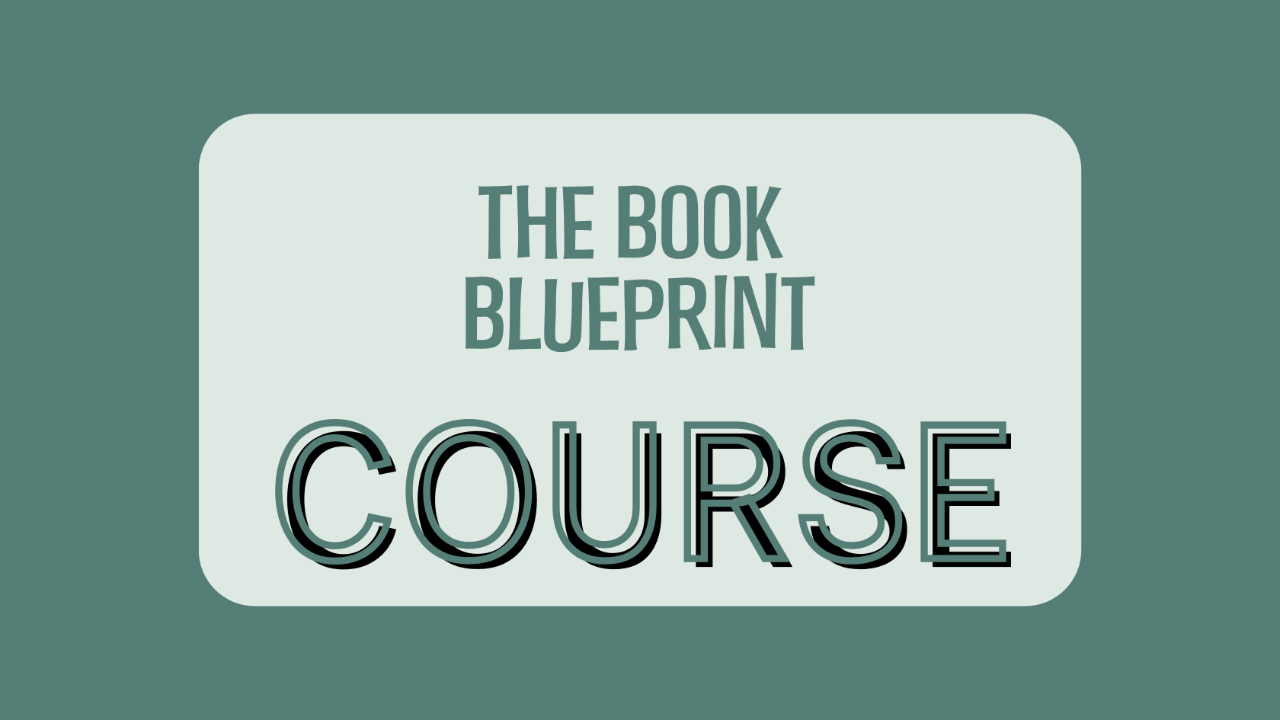 The Book Blueprint Course