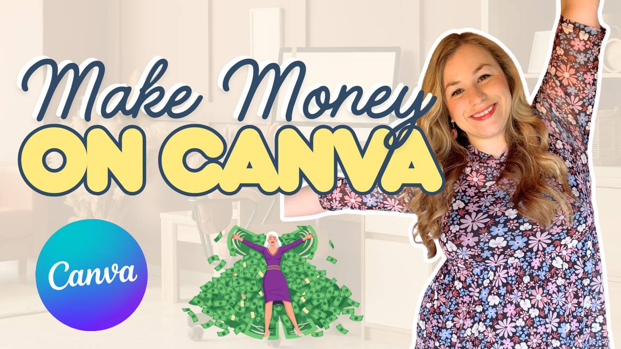 5 Real Ways to Make Money With Canva
