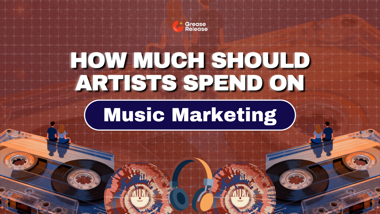 How Much Should I Spend on Music Marketing?