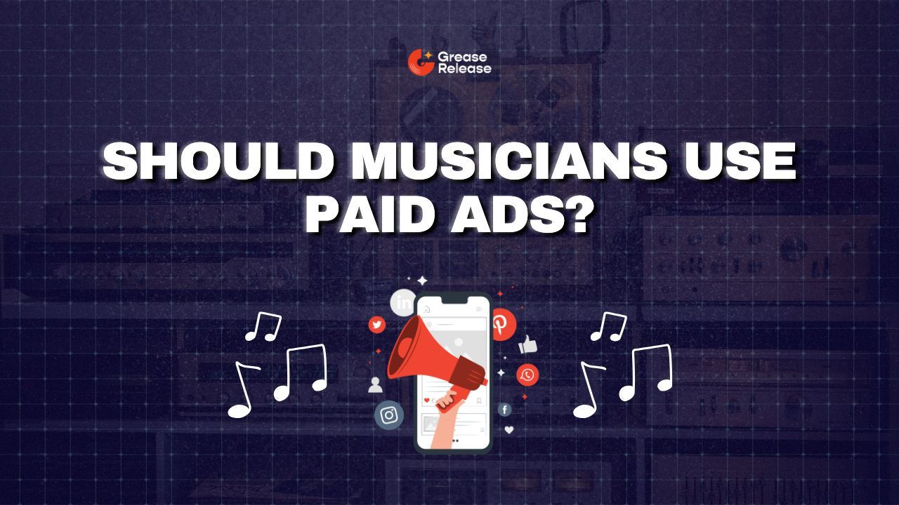 Should Musicians Use Paid Ads?