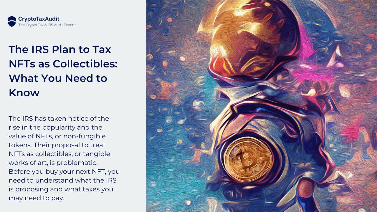 The IRS Plan to Tax NFTs as Collectibles: What You Need to Know