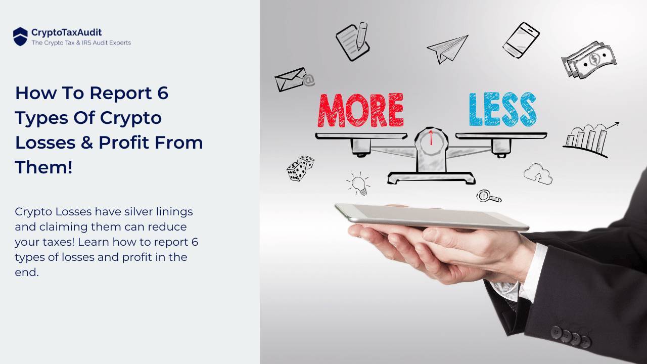 How To Report 6 Types Of Crypto Losses & Profit From Them!