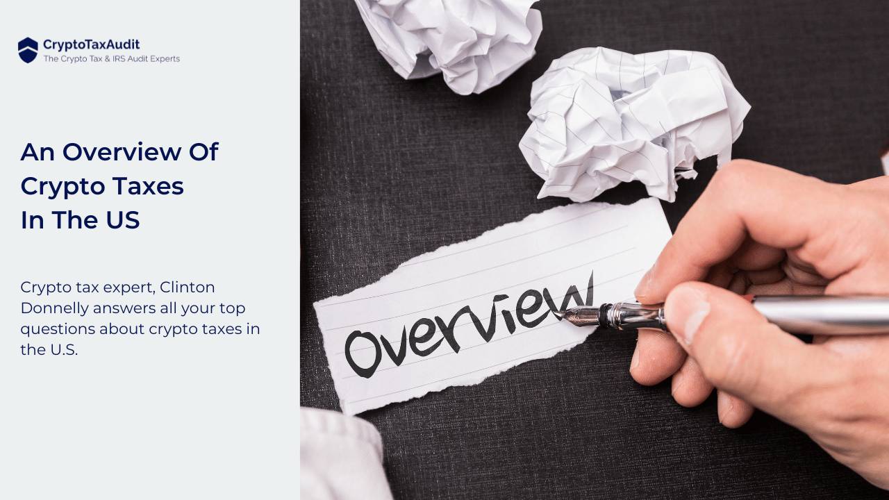 An Overview of Crypto Taxes In The US