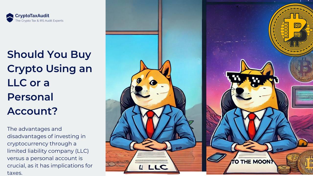 Should You Buy Crypto Using an LLC or a Personal Account?