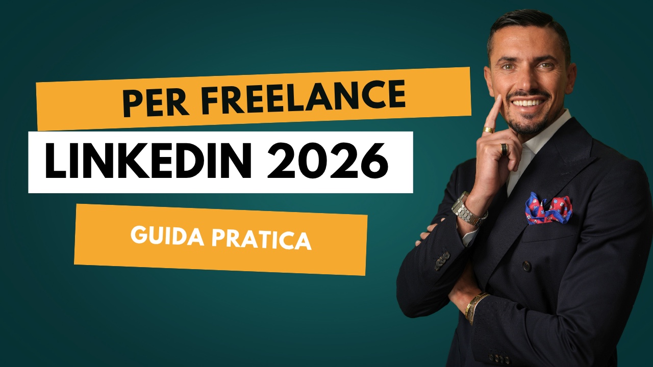Davide Caiazzo - LinkedIn per Freelance nel 2026: Come Trovare Clienti