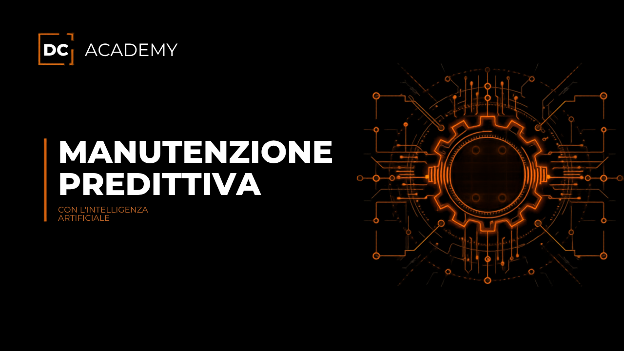 Manutenzione predittiva con l'intelligenza artificiale, cover DC Academy