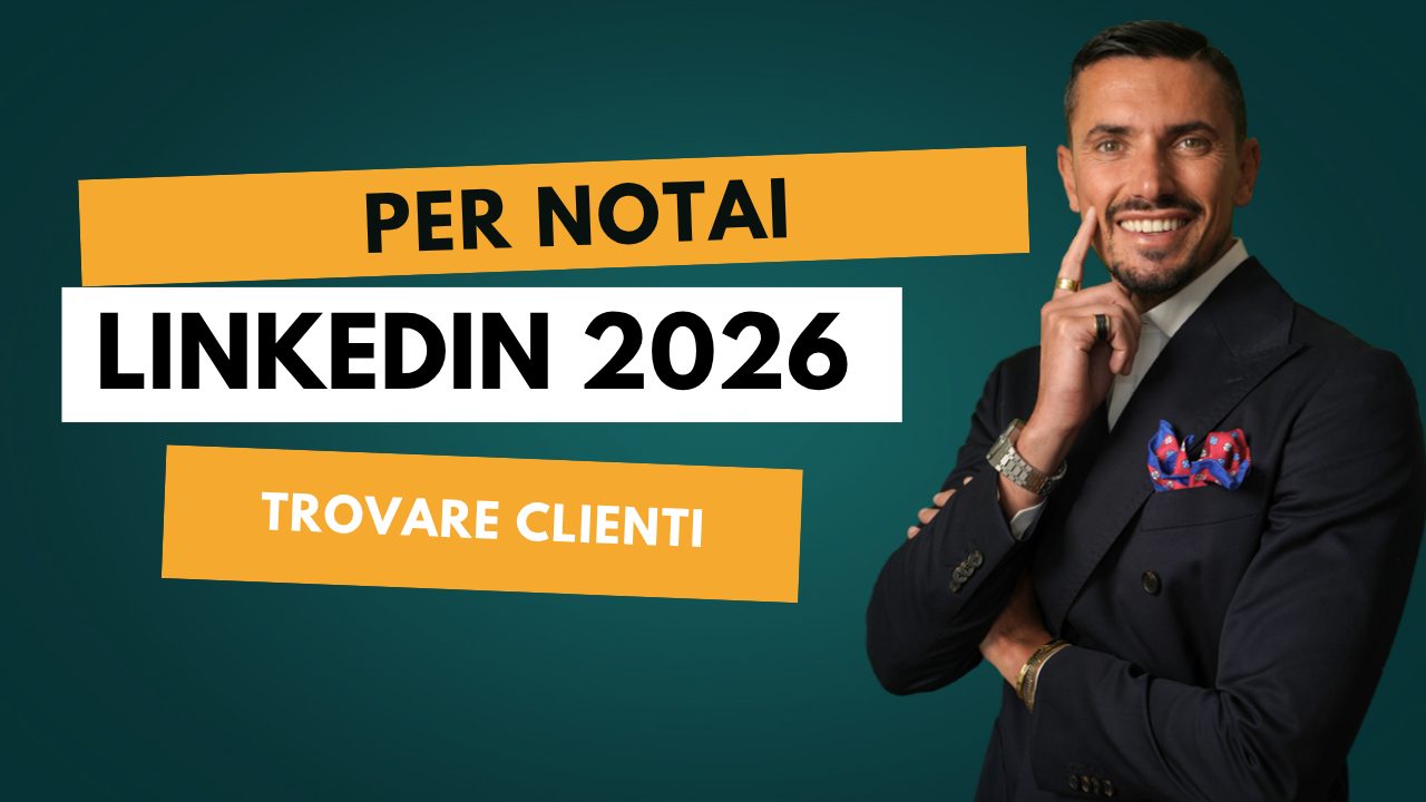 Davide Caiazzo - LinkedIn per Notai nel 2026: Come Trovare Clienti