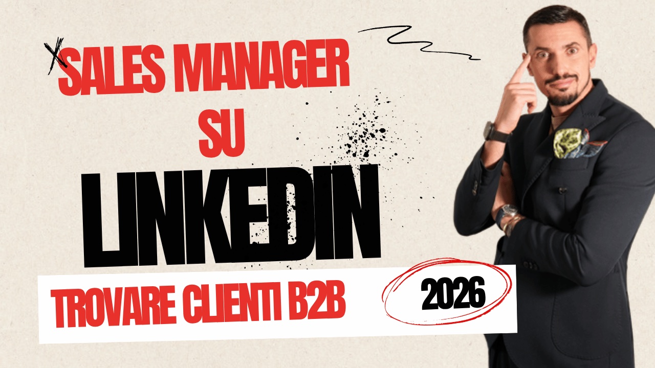 Davide Caiazzo - LinkedIn per Sales Manager nel 2026: Trovare Clienti B2B