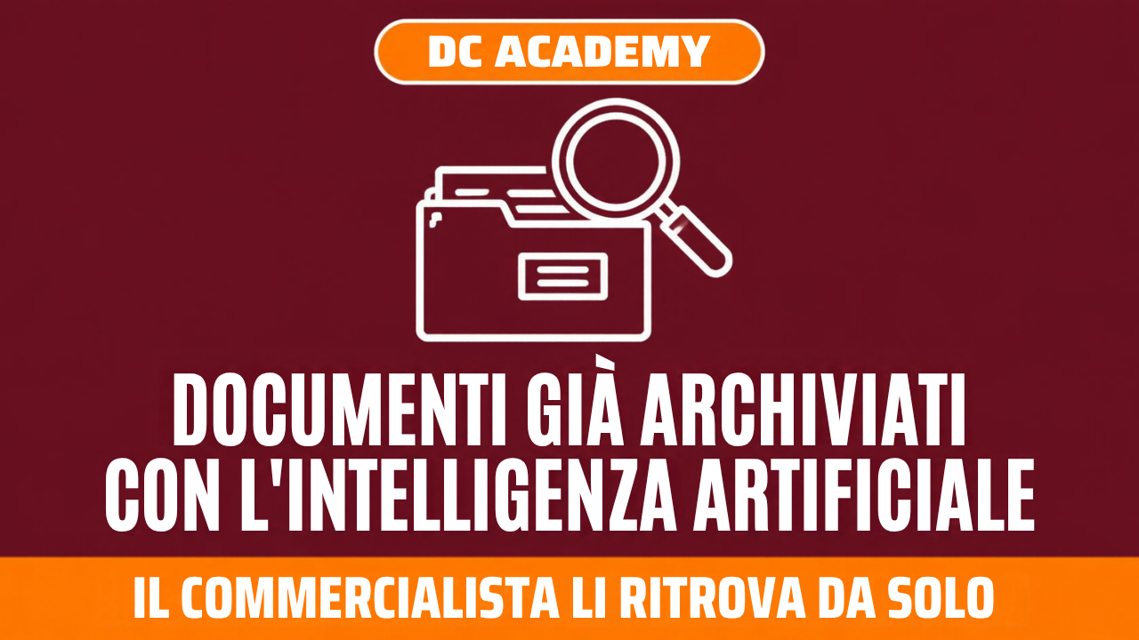 Documenti già archiviati con l'intelligenza artificiale, DC Academy