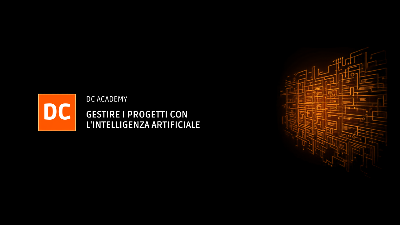 Gestire i progetti con l'intelligenza artificiale, cover DC Academy