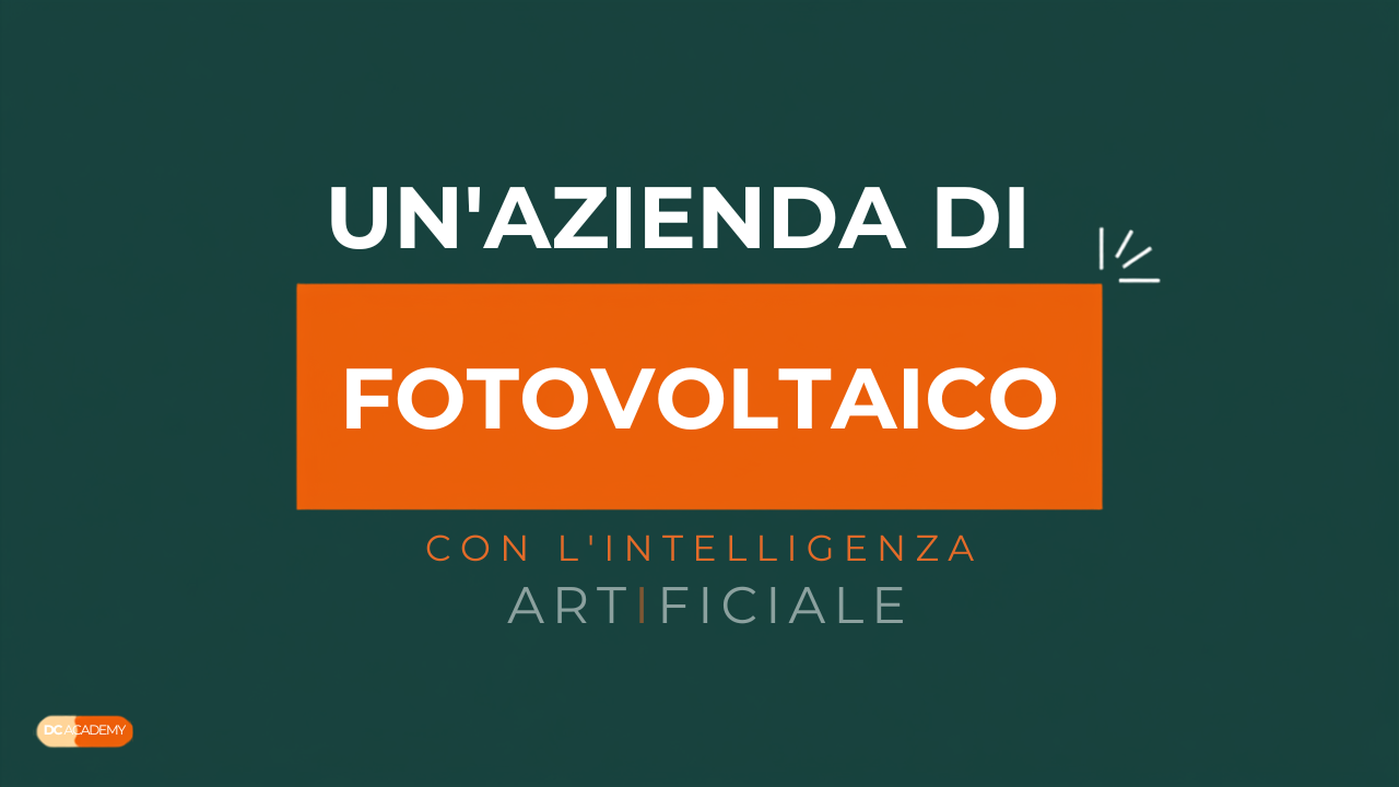 Un'azienda di fotovoltaico con l'intelligenza artificiale, copertina articolo blog DC Academy