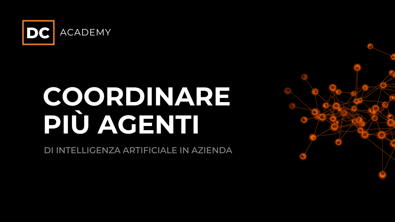 Coordinare più agenti di intelligenza artificiale in azienda