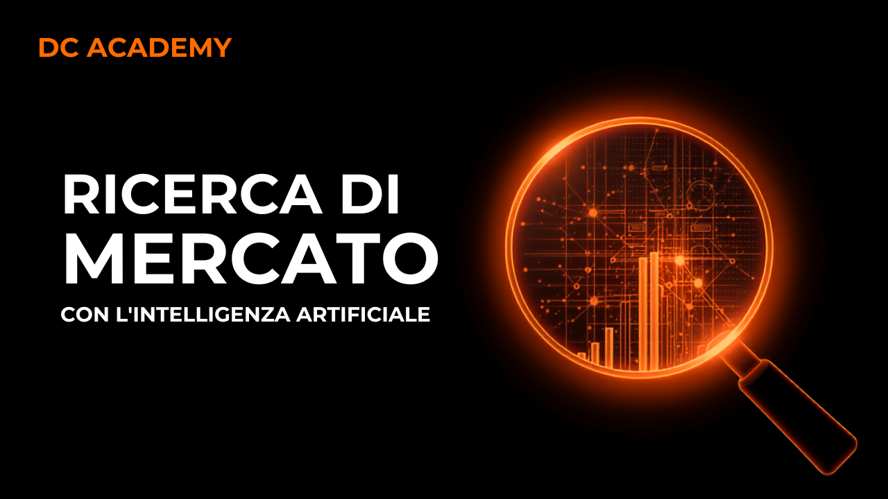 Ricerca di mercato con l'intelligenza artificiale, lente che analizza dati, DC Academy